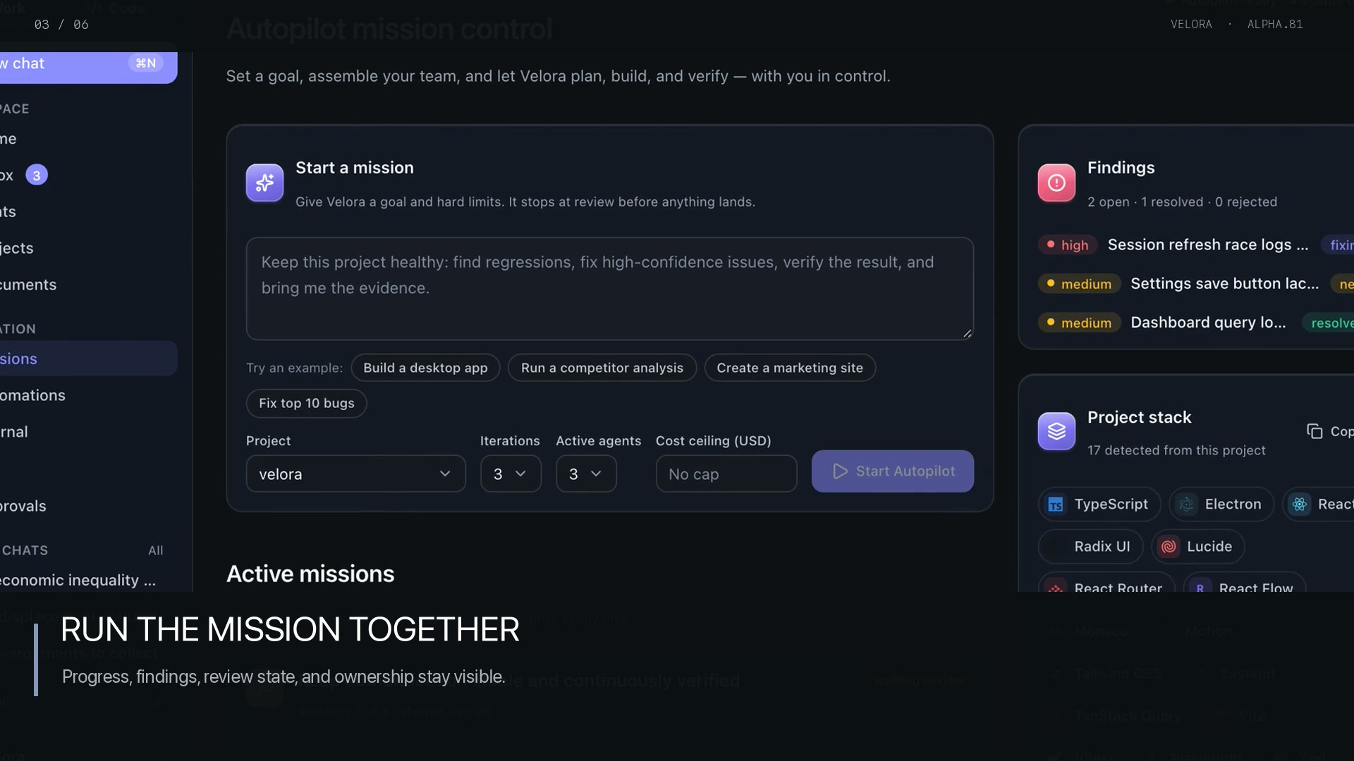 Velora shared mission control with progress, findings, and project context